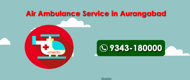 air-ambulance-service-in-aurangabad