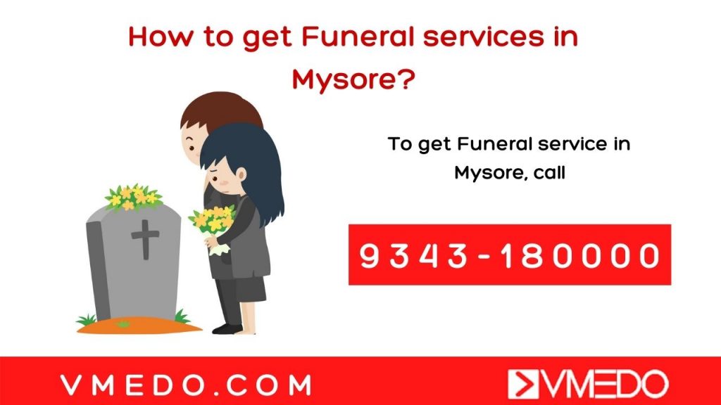 Funeral services in Mysore
